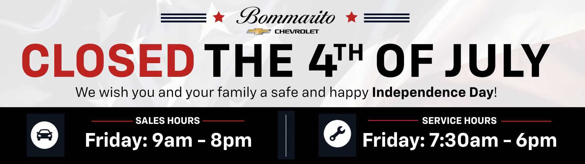Closed July 4th